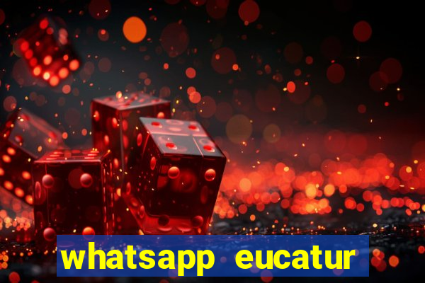 whatsapp eucatur porto velho